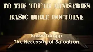 Basic Bible Doctrine