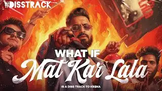 WHAT IF EMIWAY-MAT KAR LALA WAS A DISS TRACK TO KRSNA