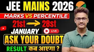 LIVE🔴Urgent Final Marks Vs Percentile JEE Main 2026 |JEE Main 2026 Answer Key OUT |Total Bonus Quest