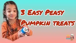 3 Easy Pumpkin Treats Kids Can Make! | 5-Ingredient Fall Recipes
