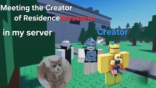 Meeting the Creator of Residence Massacre in my server