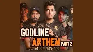 God Like Anthem, Pt. 2