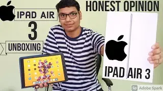 IPad Air 3 Indian Unboxing , First Impression & Basic Review🔥🔥