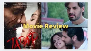 Tadap Movie Review
