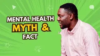 Busting Mental Health Myth