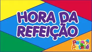 Patati Patatá - Hora da refeição (DVD Os Grandes Sucessos)