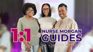 1:1 with Nurse Morgan Guides for Aspiring Nurses