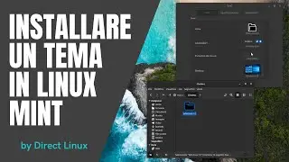 Come installare un tema in Linux Mint
