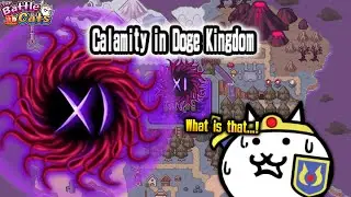 The Battle Cats - Calamity in Doge Kingdom [11th Anniversary]