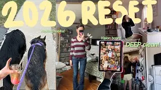 NEW YEAR RESET 2026! Healthy habits, Deep clean, vision board & more