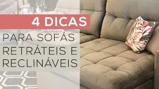 4 dicas para escolher seu sofá retrátil e reclinável - Móveis Hans