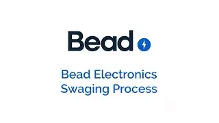 Innovative Swaging Process: Enhancing Connectivity Solutions | Bead Electronics