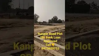 Plot kanpur Road #lucknow Call 9473659753 SBI BANK LOAN Approved  #houseforsale #plotforsale #lda