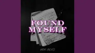Found Myself