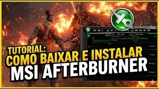 Como Monitorar FPS e Temperatura do PC em Jogos (Tutorial MSI Afterburner)