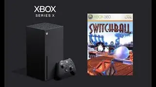 Switchball, Backward Compatibility on Xbox Series X