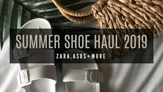 Summer Shoe Haul 2019 | Zara, Asos, Target and more | ESSENCEANDSTYLE