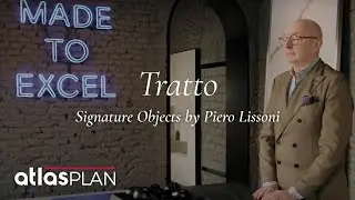 Tratto: Signature Objects by Piero Lissoni | Atlas Plan