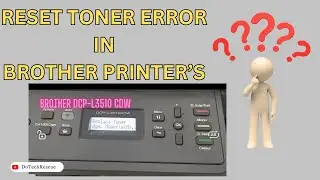 Brother printer replace toner error | DCP-L3510 SERIES | 