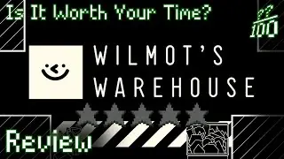 Wilmot's Warehouse Review - Is It Worth Your Time?