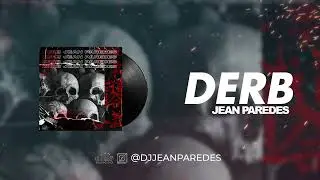 Derb - Dj Jean Paredes