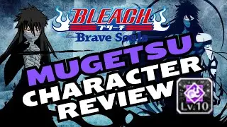 9TH ANNIVERSARY MUGETSU ICHIGO SHOWCASE! BLEACH BRAVE SOULS