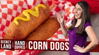 How to Make Disneyland Style Hand Dipped Corn Dogs