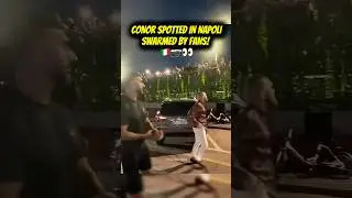SPOTTED in Naples: Conor McGregor greets Italian fans 🇮🇹🔥 #conormcgregor #ufc #mma