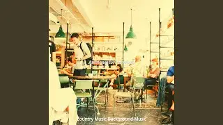 Alluring Country Music - Vibe for Traveling