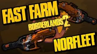 Borderlands 2 How to Get Norfleet EASY