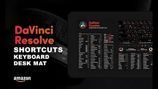 DaVinci Resolve Shortcuts Deskmat – Enhance Your Editing Workflow