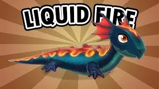 How to get LIQUID FIRE - Dragon Mania Legends