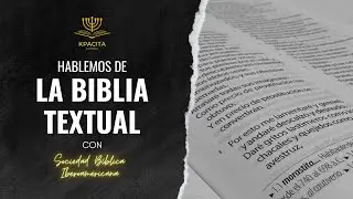Hablemos de la Biblia Textual