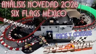 Análisis Speedway Stunt Coaster Novedad 2026 Six Flags México