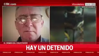 ASESINATO del CHOFER de la LÍNEA 620: HAY UN DETENIDO y 2 PRÓFUGOS