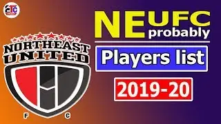 NEUFC Players list 2019-20 | NorthEast united fc probably players list 2019-20 || etc studio