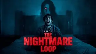 &ldquo;The Nightmare Loop: Ethan Keeps Dying at 3:33 AM&rdquo; Horror story.