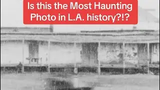 Is THIS the Most Haunting Photo in L.A. History?!?