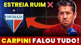 URGENTE: CARPINI REVELA O QUE ESTÁ FALTANDO NO ELENCO DO FORTALEZA 🔥