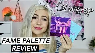 COLOURPOP FAME PALETTE REVIEW + TUTORIAL | FAITH ROBERTSON