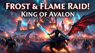 Frost and Flame: King of Avalon — Raiding Enemy Kingdoms при участии JM Jose Maria