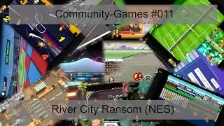 Community-Games #11 - River City Ransom (NES) #03 - 2024