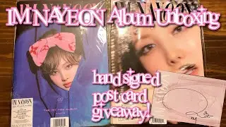 IM NAYEON - album unboxing with hand signed post card + GIVEAWAY!