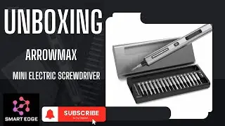 Unboxing the ARROWMAX Mini Electric Screwdriver &ndash; Small Tool, BIG Surprises!
