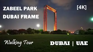 [4K] DUBAI'S Biggest Amusement Park | DUBAI Frame View | Zabeel Park | UAE
