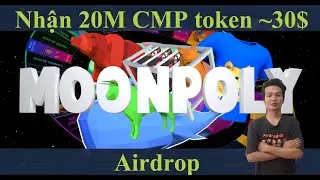 Hướng dẫn tham gia airdrop nhận 20.000.000 CMP token ~30$ mạng BSC
