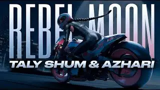 REBEL MOON by TALY SHUM & AZHARI - Official Mood Video | Melodic Techno