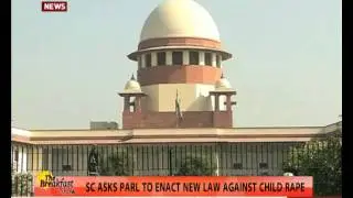 SC wants tougher law against Child Rape