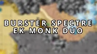 Tibia | Burster Spectre | EK & MONK | 3K - 3.2KK raw