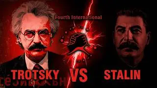 The Fourth International: Trotskyism vs Stalinism Explained